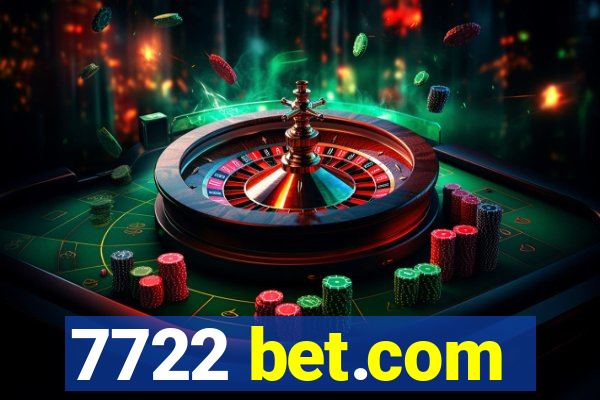 7722 bet.com